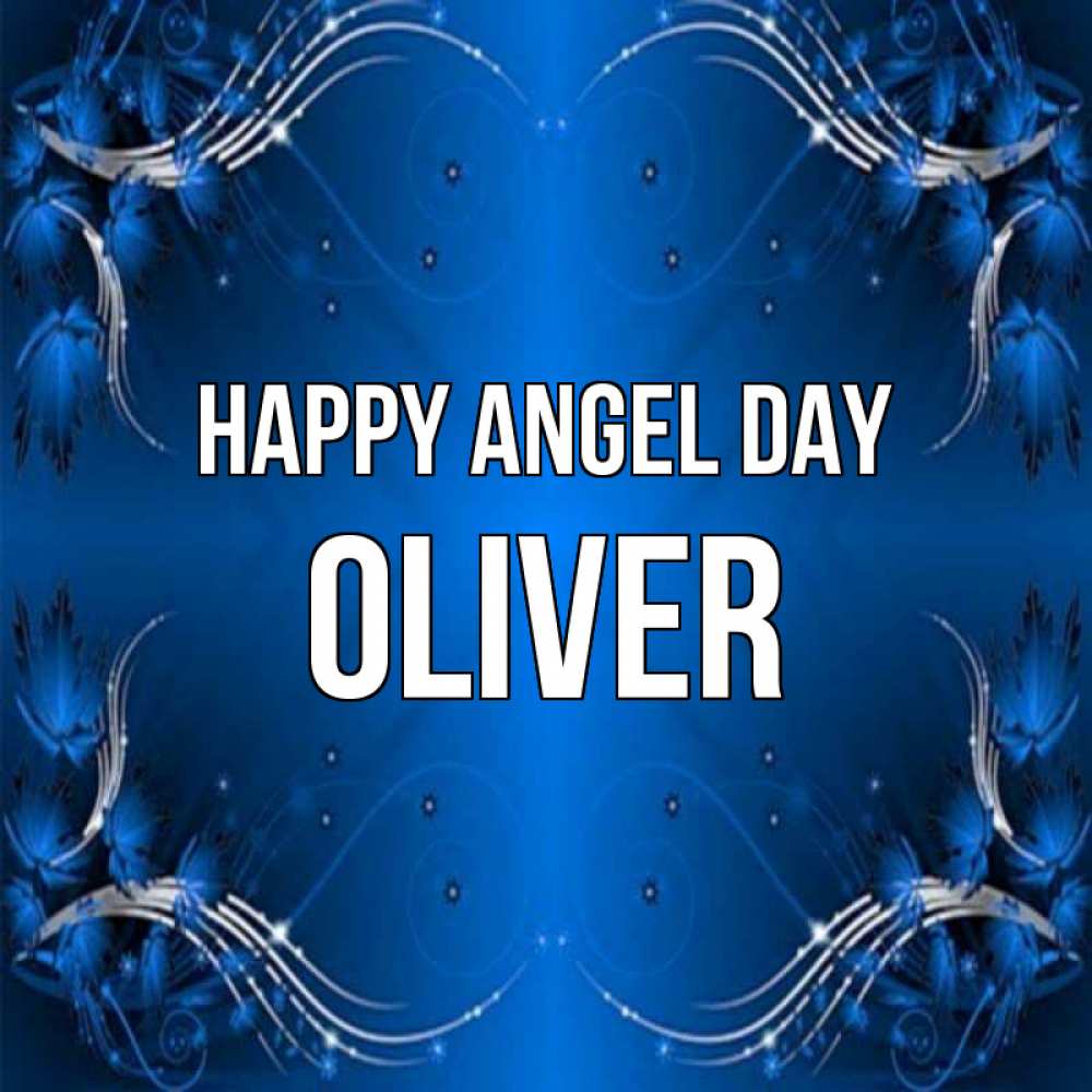 Greetings card с именем, Oliver happy angel day красивая рамочка с узорами Greetings with text for free download 