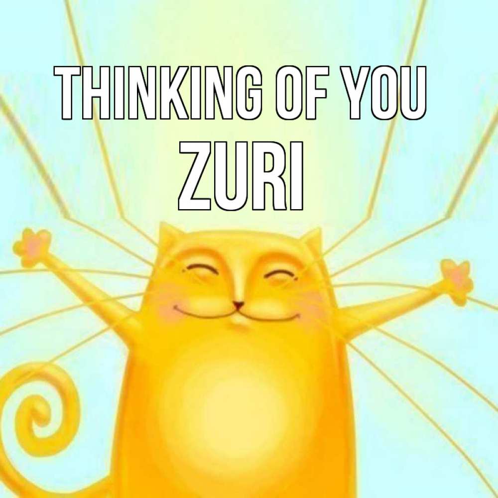 Greetings card с именем, Zuri Thinking of you обнимашки Greetings with text for free download 
