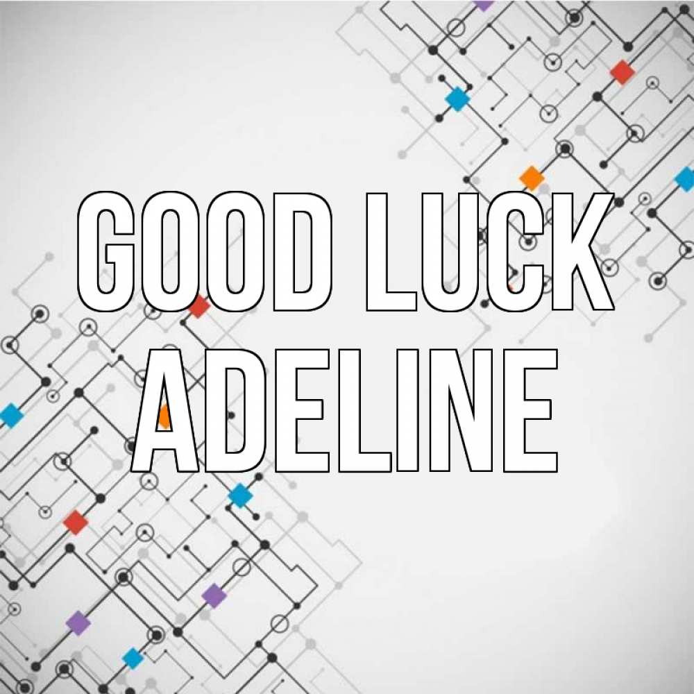 Greetings card с именем, Adeline Good luck на удач Greetings with text for free download 