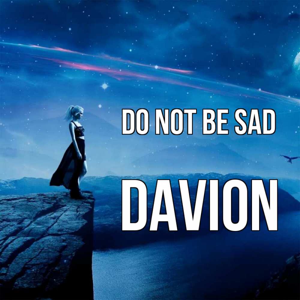 Greetings card с именем, Davion Do not be sad вода и скала Greetings with text for free download 