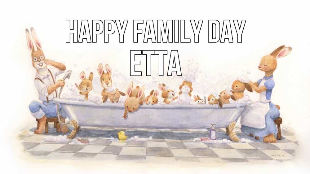 Greetings card с именем, Etta happy family day с днем семьи Greetings with text for free download 