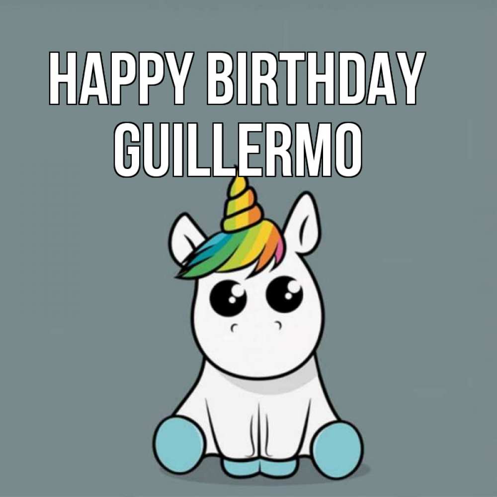 Greetings card с именем, Guillermo Happy Birthday пони Greetings with text for free download 