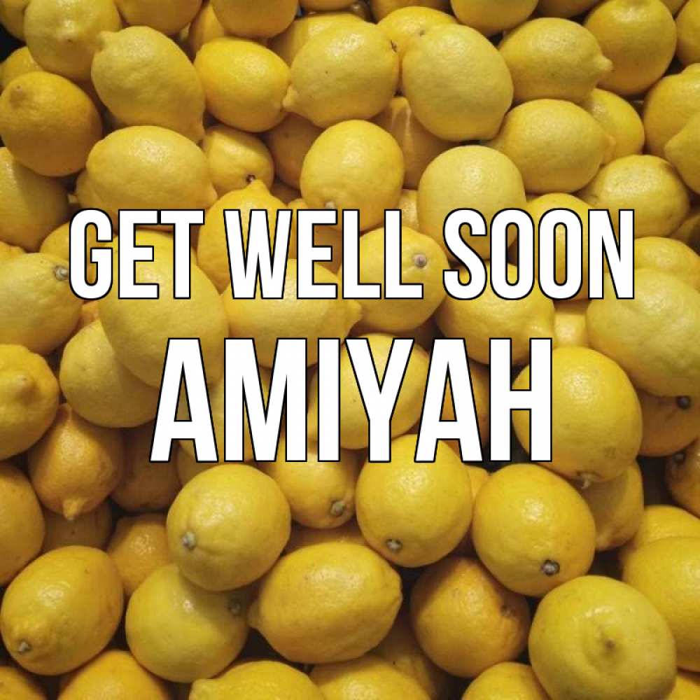 Greetings card с именем, Amiyah Get well soon это точно поможет Greetings with text for free download 