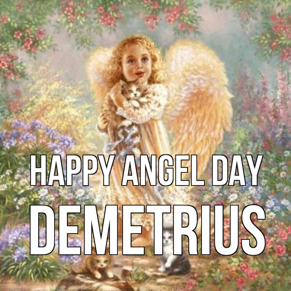 Greetings card с именем, Demetrius happy angel day держит котенка Greetings with text for free download 