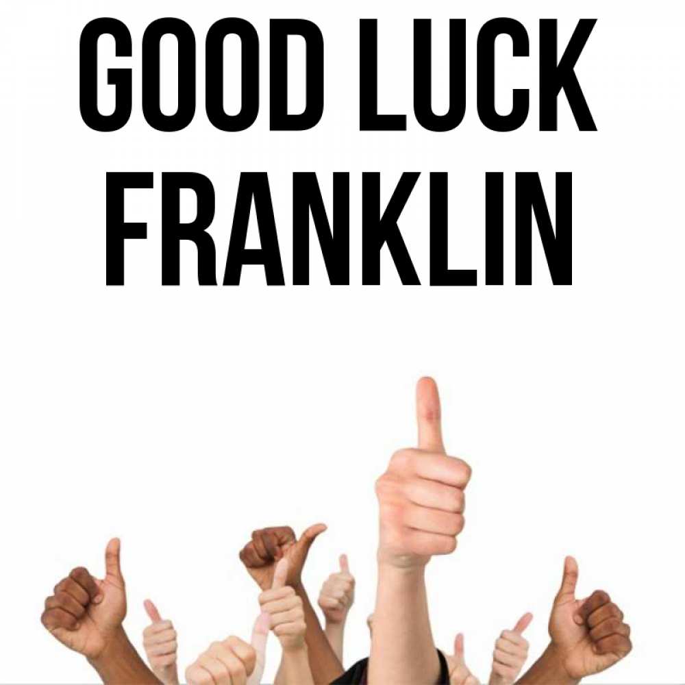 Greetings card с именем, Franklin Good luck молодцом Greetings with text for free download 