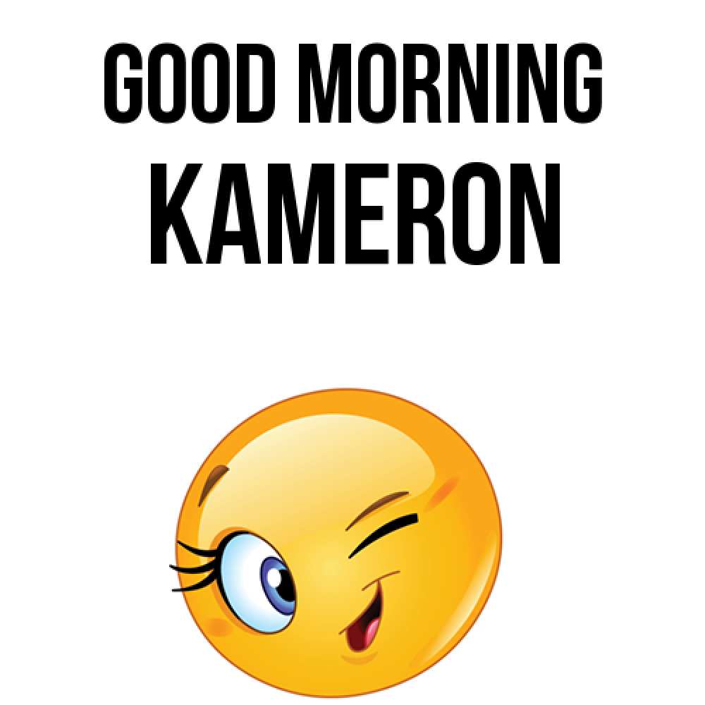 Greetings card с именем, Kameron Good morning хорошее настроение Greetings with text for free download 