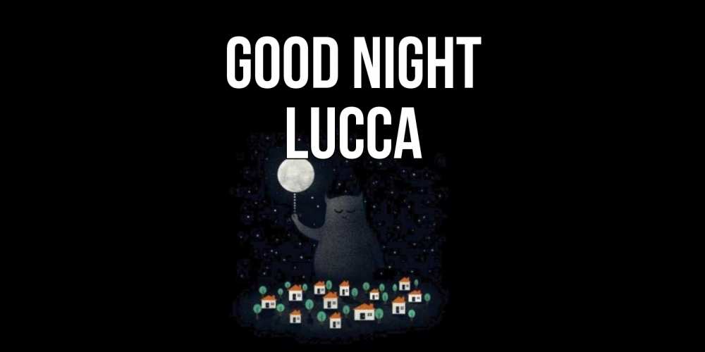 Greetings card с именем, Lucca Good night кот,луна, ночь, звезды Greetings with text for free download 