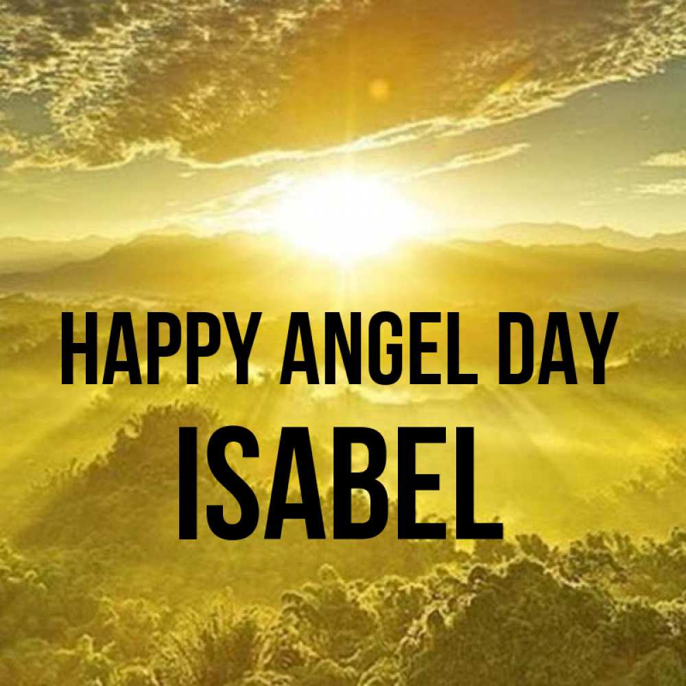 Greetings card с именем, Isabel happy angel day леса и небо в желтом Greetings with text for free download 