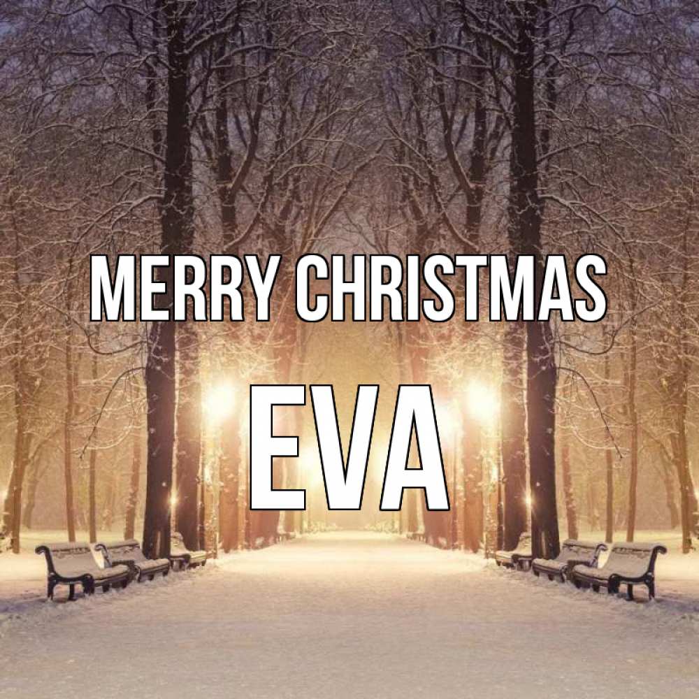 Greetings card с именем, Eva Merry Christmas зима, парк, фонарь, лес Greetings with text for free download 