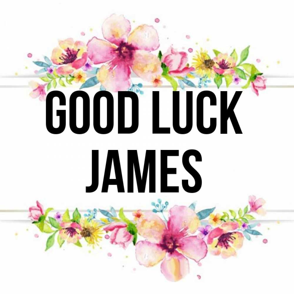 Greetings card с именем, James Good luck пусть повезет 1 Greetings with text for free download 