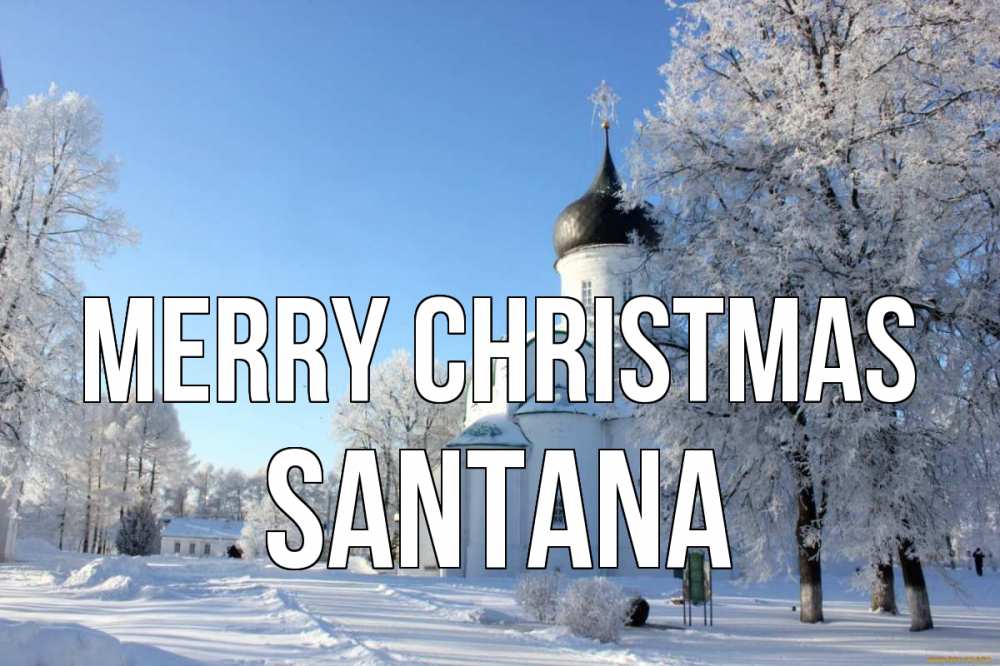 Greetings card с именем, Santana Merry Christmas Рождество, церковь, храм, зимний лес Greetings with text for free download 