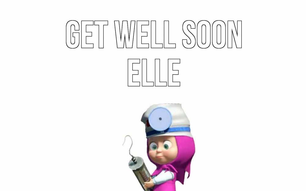 Greetings card с именем, Elle Get well soon маша доктор варч Greetings with text for free download 