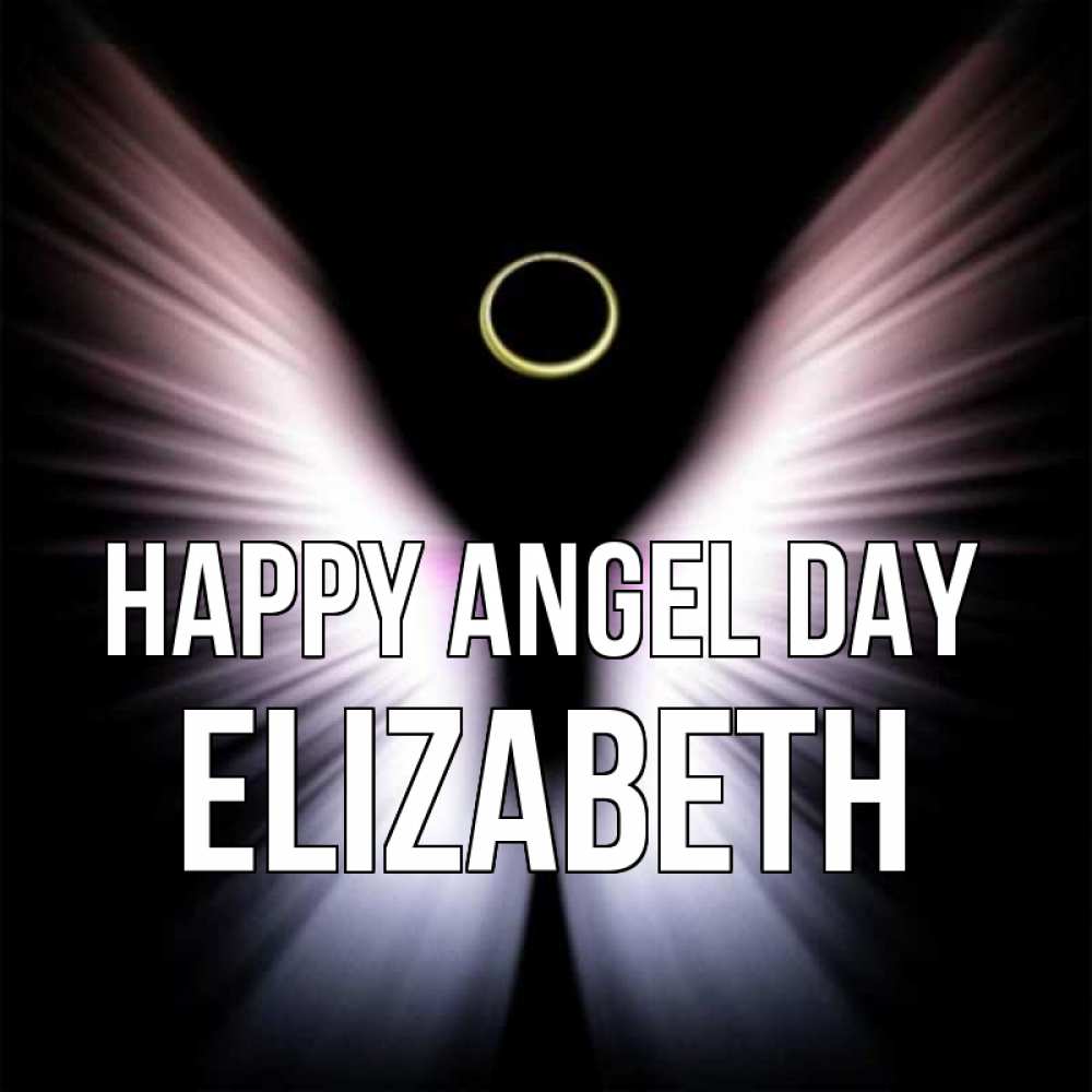 Greetings card с именем, Elizabeth happy angel day ангел из света Greetings with text for free download 