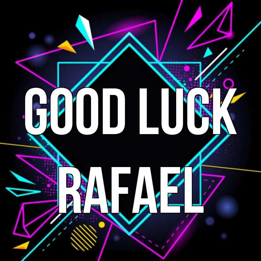 Greetings card с именем, Rafael Good luck рамочки Greetings with text for free download 