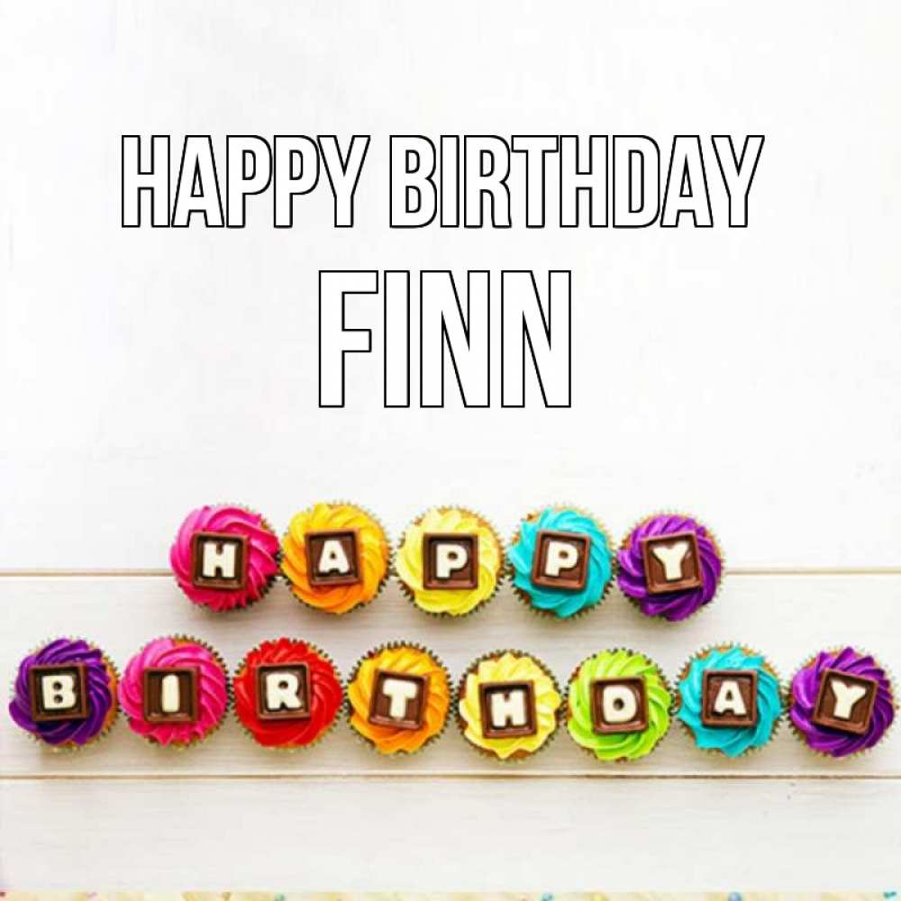 Greetings card с именем, Finn Happy Birthday из кексов и шоколада Greetings with text for free download 