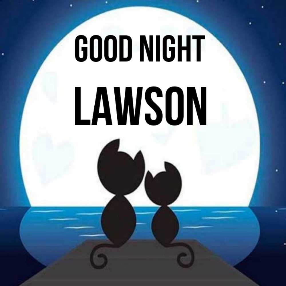 Greetings card с именем, Lawson Good night луна море мост Greetings with text for free download 