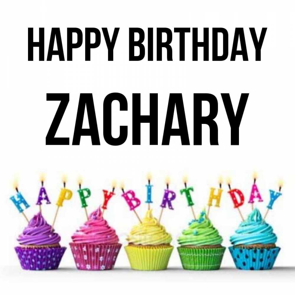 Greetings card с именем, Zachary Happy Birthday открытка ко дню рождения с разноцветными вкусняшками Greetings with text for free download 