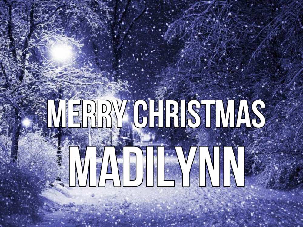 Greetings card с именем, Madilynn Merry Christmas зима, снег, фонарь Greetings with text for free download 
