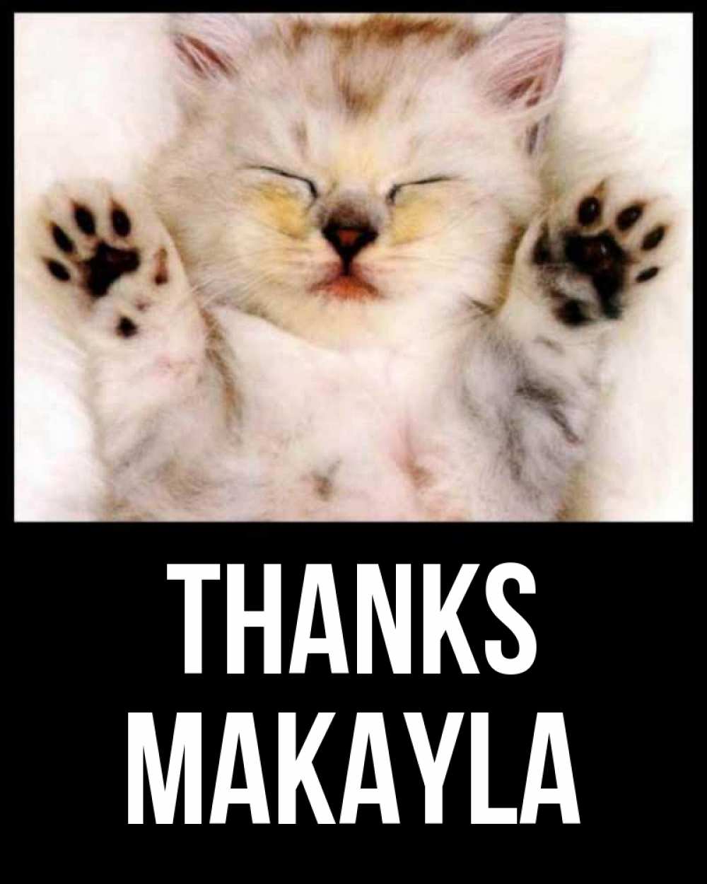 Greetings card с именем, Makayla Thanks маленький котенок Greetings with text for free download 