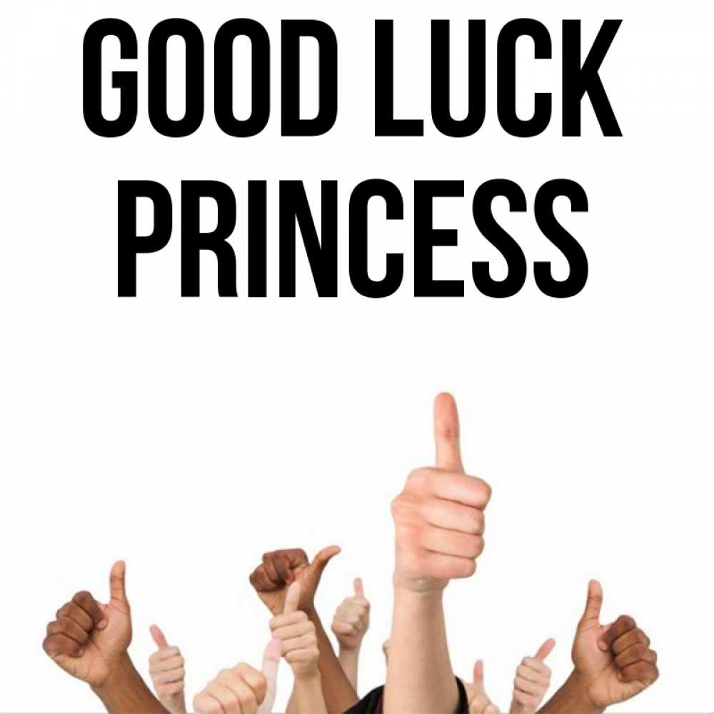 Greetings card с именем, Princess Good luck молодцом Greetings with text for free download 