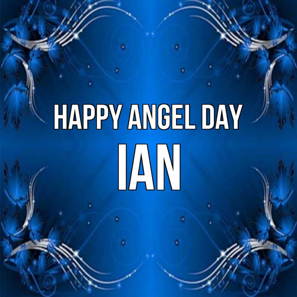 Greetings card с именем, Ian happy angel day красивая рамочка с узорами Greetings with text for free download 