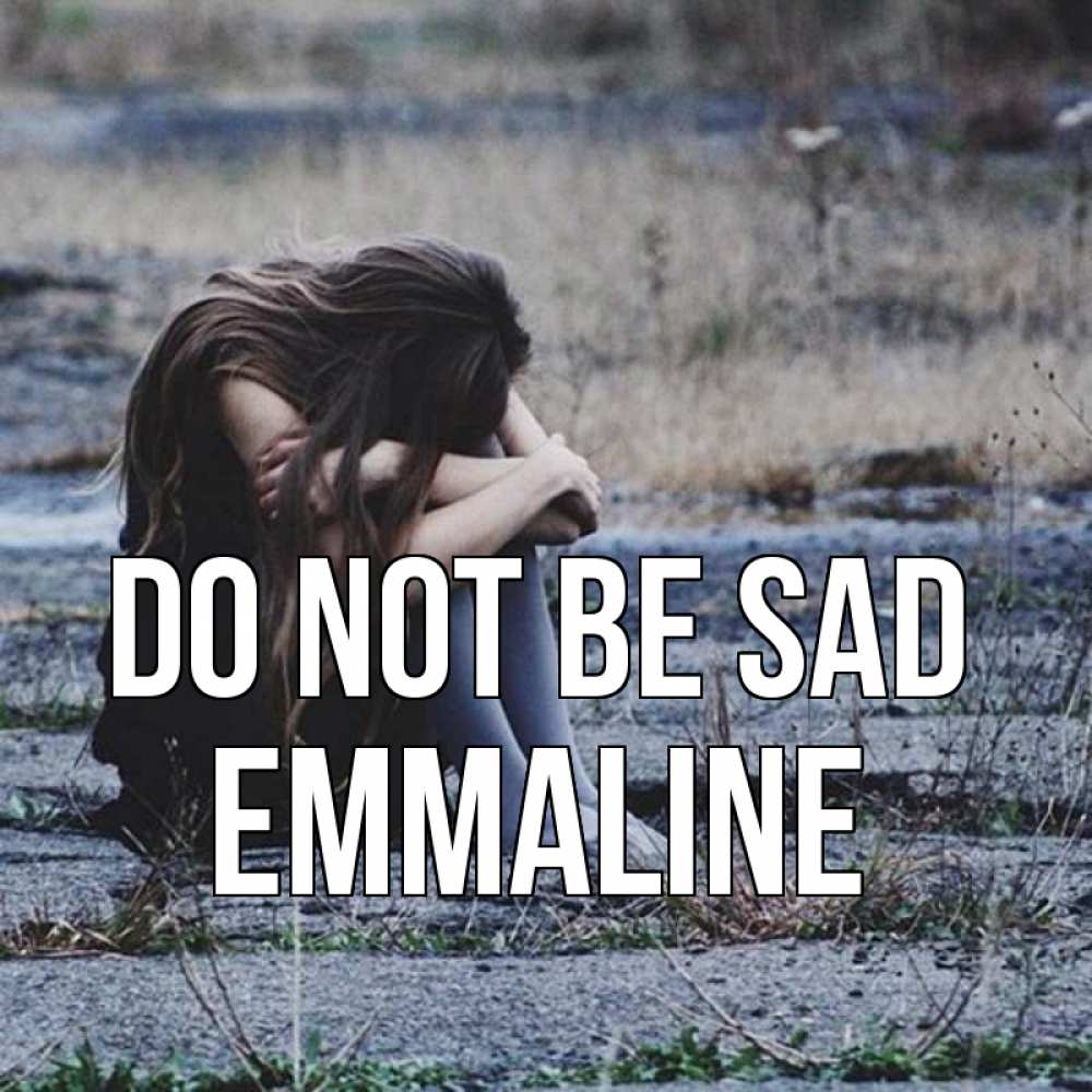 Greetings card с именем, Emmaline Do not be sad длинные волосы и камни Greetings with text for free download 