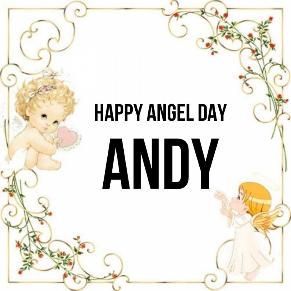 Greetings card с именем, Andy happy angel day ангелы желают прекрасных именин Greetings with text for free download 