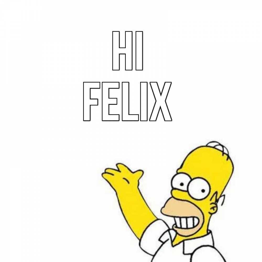 Greetings card с именем, Felix Hi Симпсоны Greetings with text for free download 