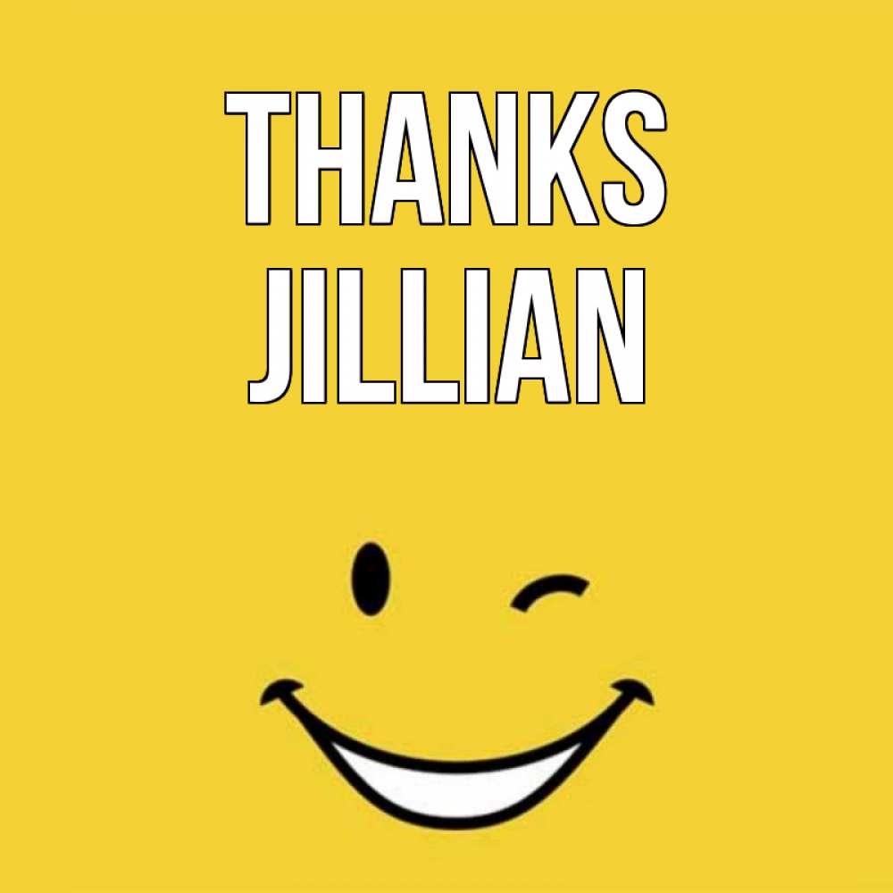 Greetings card с именем, Jillian Thanks благодарю и улыбаюсь Greetings with text for free download 