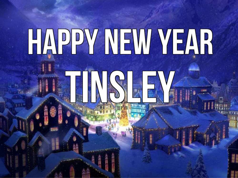Greetings card с именем, Tinsley Happy New Year новый год Greetings with text for free download 