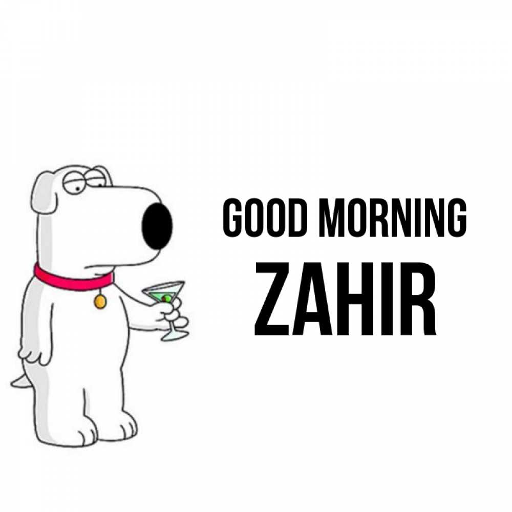 Greetings card с именем, Zahir Good morning герои мультфильмов белый пес Greetings with text for free download 