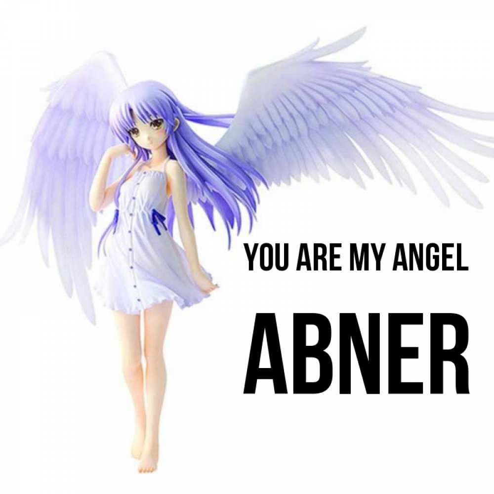 Greetings card с именем, Abner You are my angel девушка ангел с фиолетовыми крыльями Greetings with text for free download 