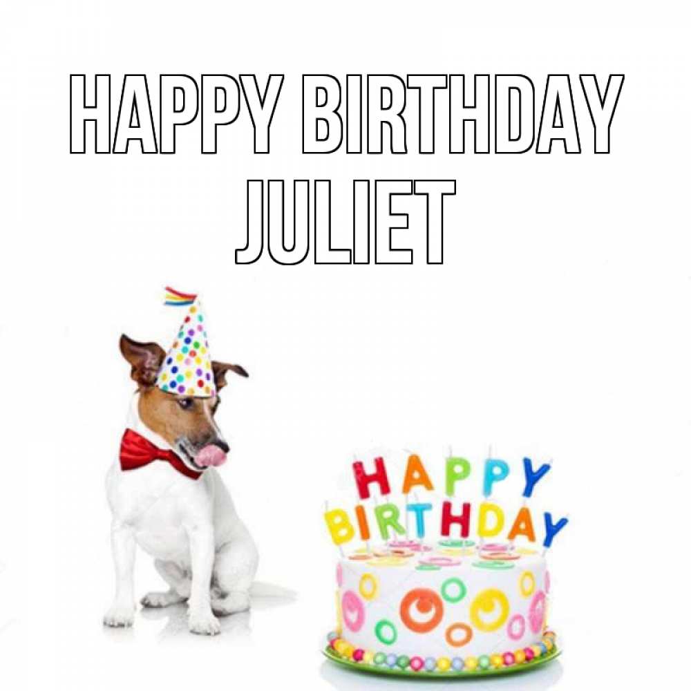 Greetings card с именем, Juliet Happy Birthday праздник Greetings with text for free download 