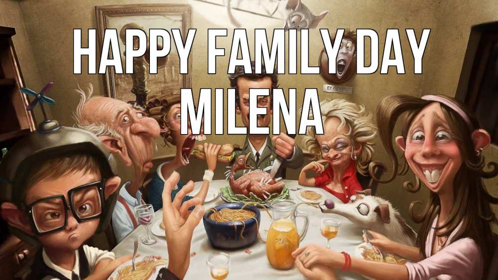 Greetings card с именем, Milena happy family day с днем семьи Greetings with text for free download 