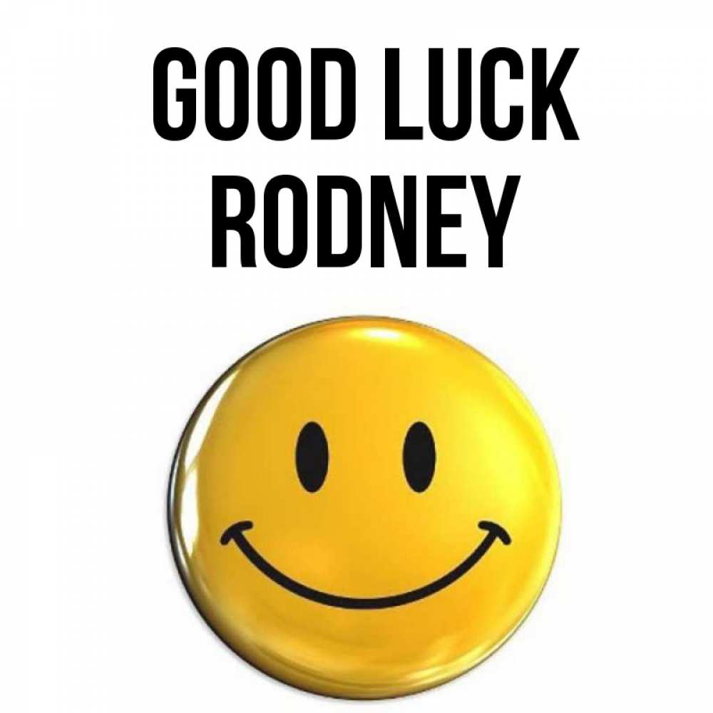 Greetings card с именем, Rodney Good luck для поднятия настроения открытки на каждый день Greetings with text for free download 