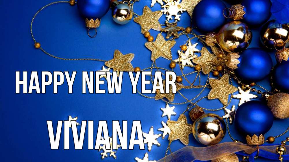 Greetings card с именем, Viviana Happy New Year ёлочные украшения Greetings with text for free download 