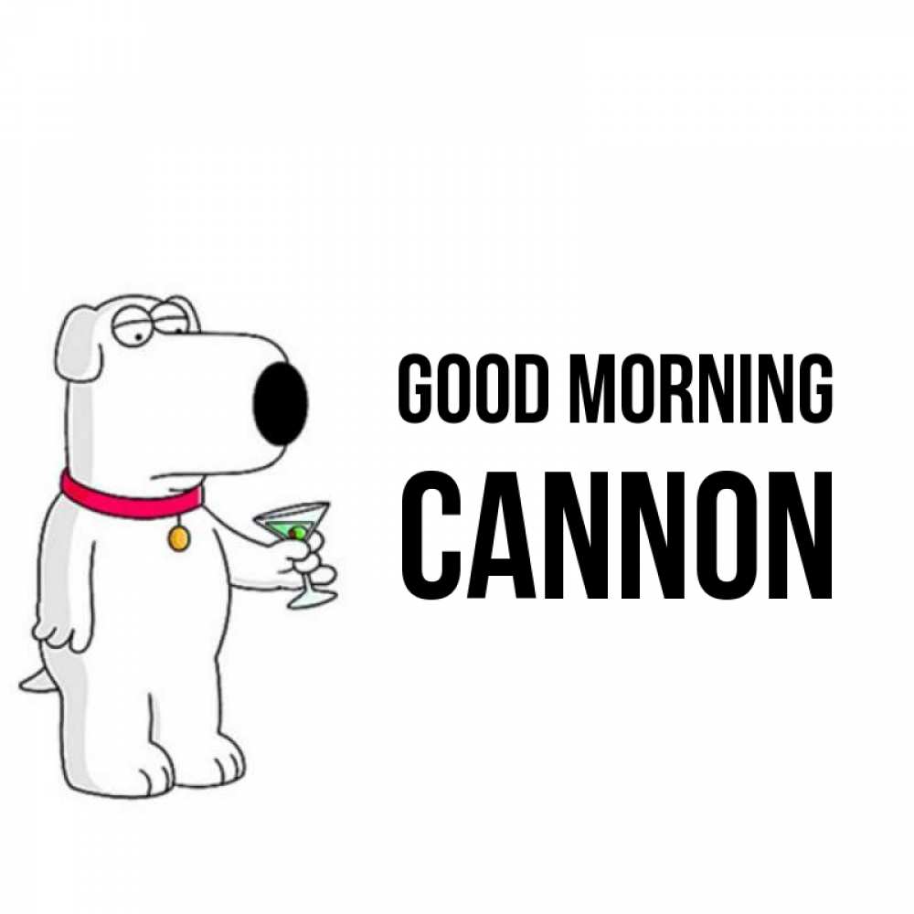 Greetings card с именем, Cannon Good morning герои мультфильмов белый пес Greetings with text for free download 