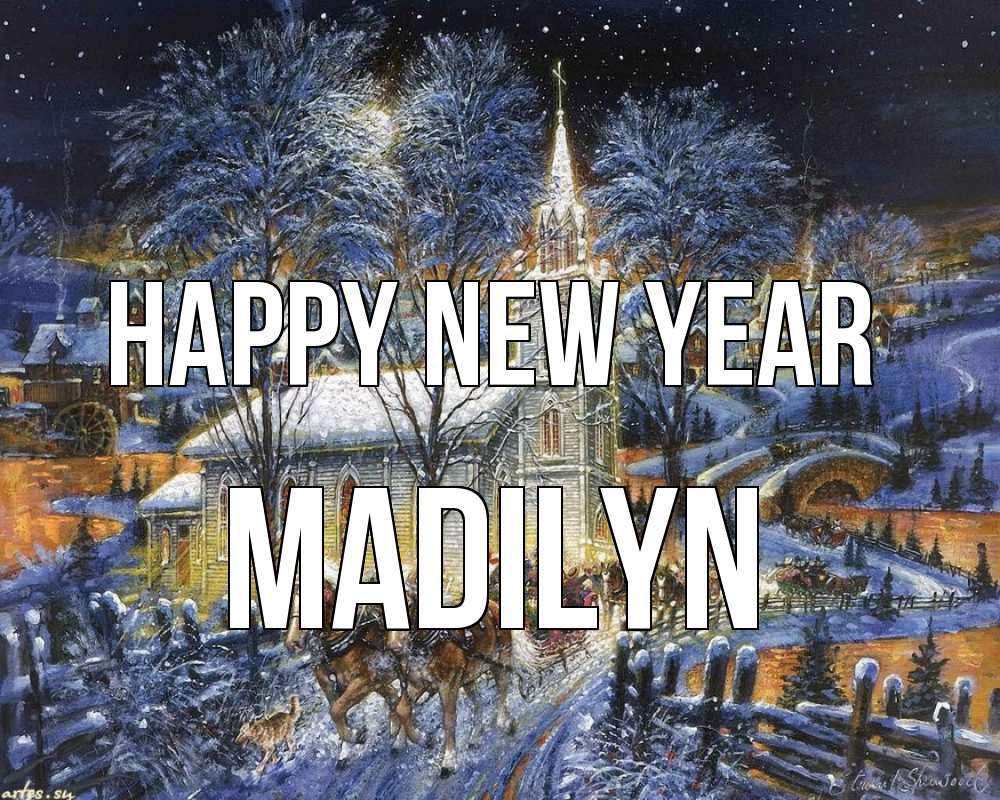 Greetings card с именем, Madilyn Happy New Year упряжка лошадей, лошади, новый год Greetings with text for free download 