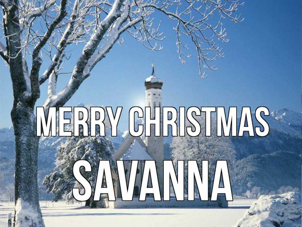 Greetings card с именем, Savanna Merry Christmas зима, храм, костел Greetings with text for free download 