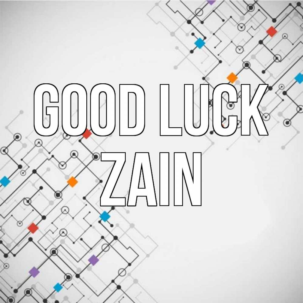 Greetings card с именем, Zain Good luck на удач Greetings with text for free download 