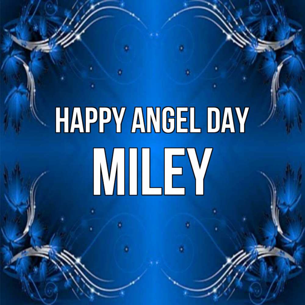 Greetings card с именем, Miley happy angel day красивая рамочка с узорами Greetings with text for free download 
