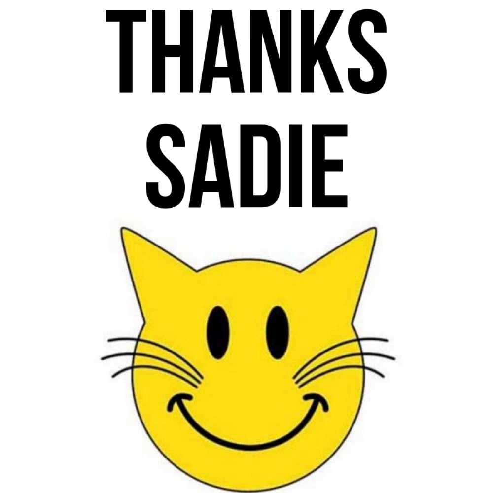 Greetings card с именем, Sadie Thanks улыбающийся смайл кот Greetings with text for free download 