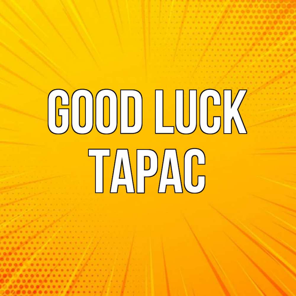 Greetings card с именем, Тарас Good luck фон Greetings with text for free download 