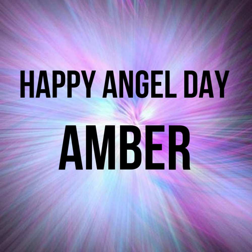 Greetings card с именем, Amber happy angel day ангельский свет Greetings with text for free download 
