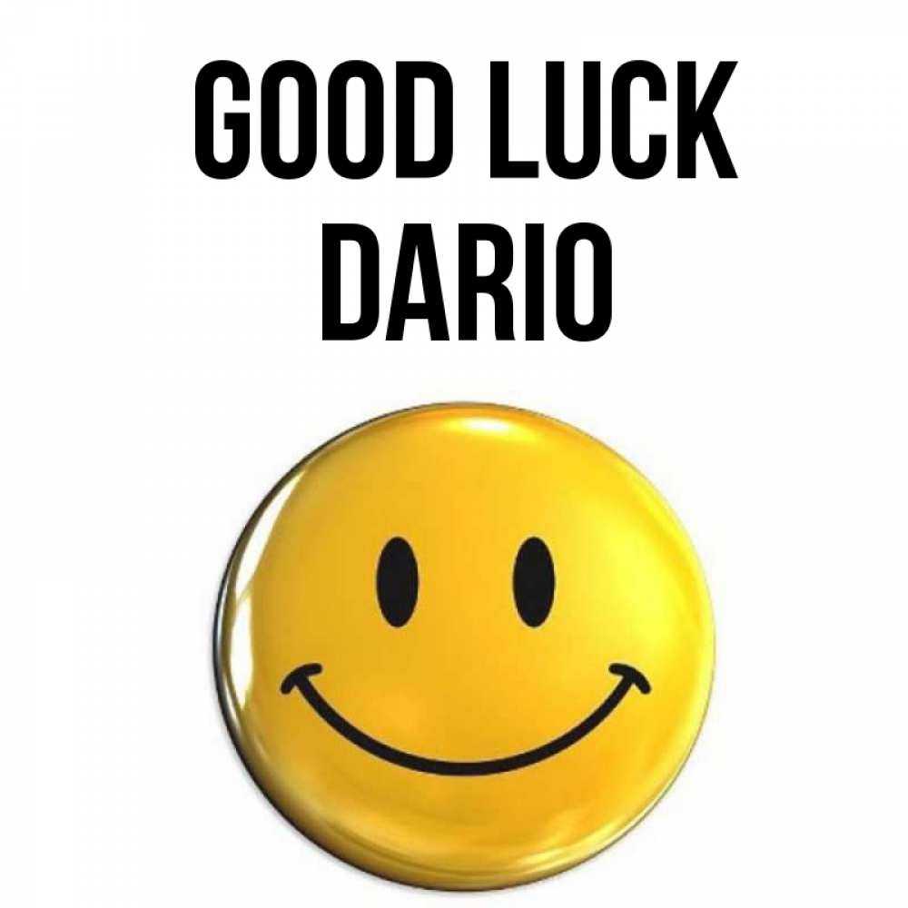 Greetings card с именем, Dario Good luck для поднятия настроения открытки на каждый день Greetings with text for free download 