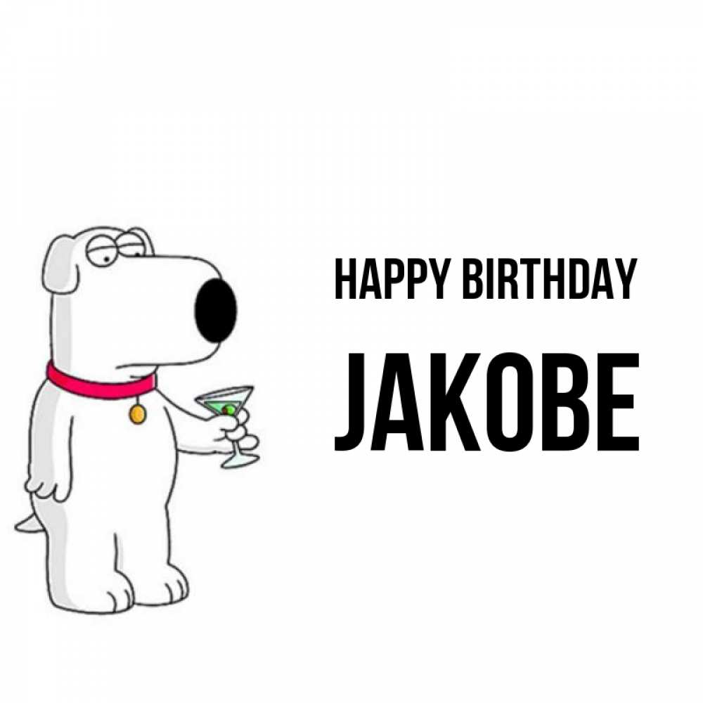 Greetings card с именем, Jakobe Happy Birthday песик с оливками Greetings with text for free download 