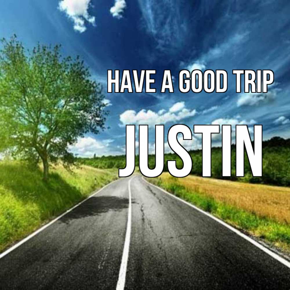 Greetings card с именем, Justin Have a good trip яркие деревья и небо Greetings with text for free download 