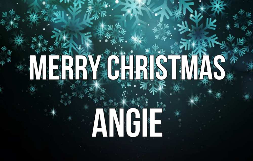 Greetings card с именем, Angie Merry Christmas Снежинки Greetings with text for free download 