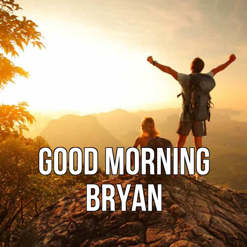 Greetings card с именем, Bryan Good morning утро в горах Greetings with text for free download 