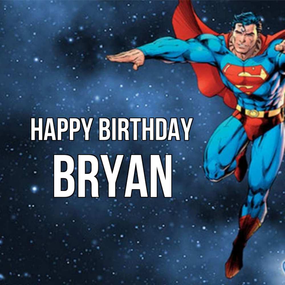 Greetings card с именем, Bryan Happy Birthday супергерой Greetings with text for free download 